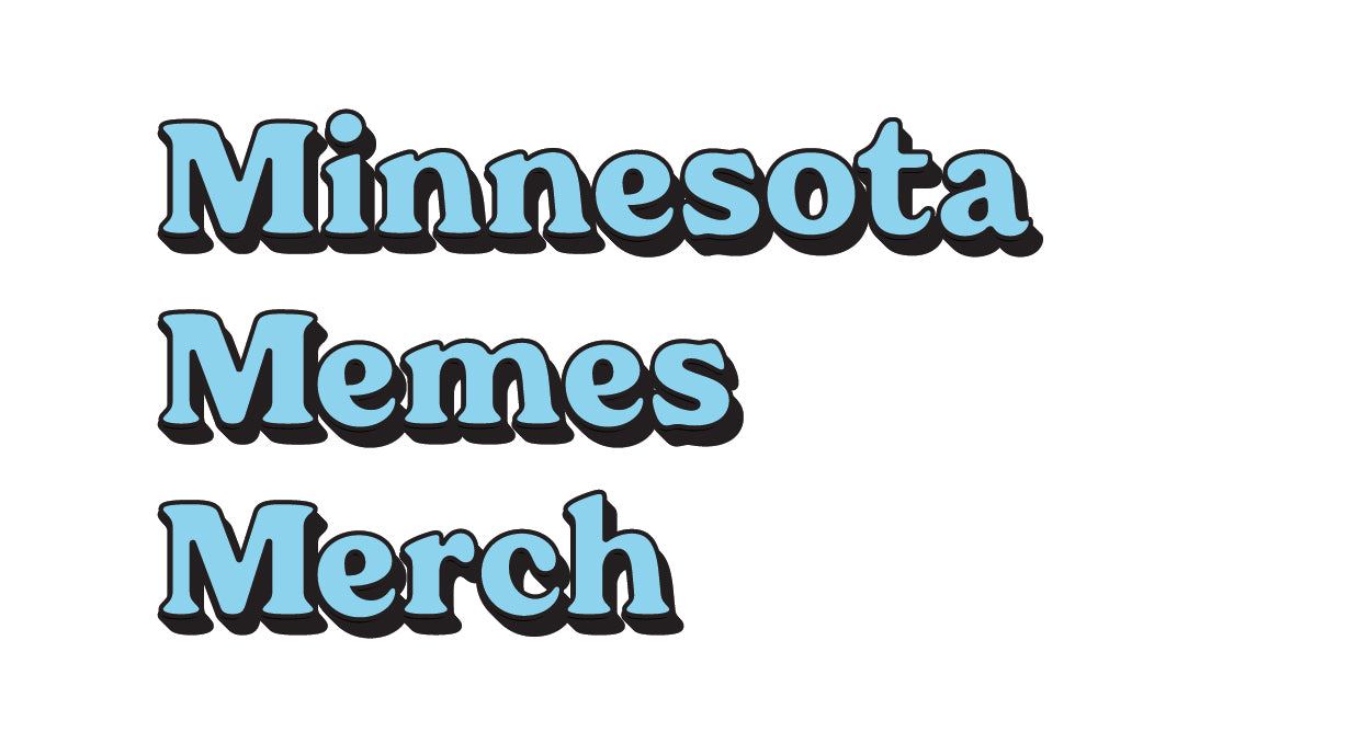 Stickers – Minnesota Memes