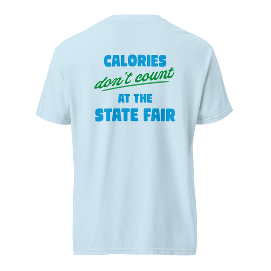 Calories Don't Count at the State Fair | Unisex heavyweight t-shirt